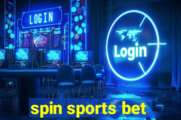 spin sports bet